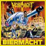 WEHRMACHT - Biermächt Re-Release 2CD